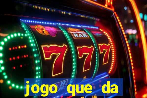 jogo que da dinheiro de verdade sem precisar depositar